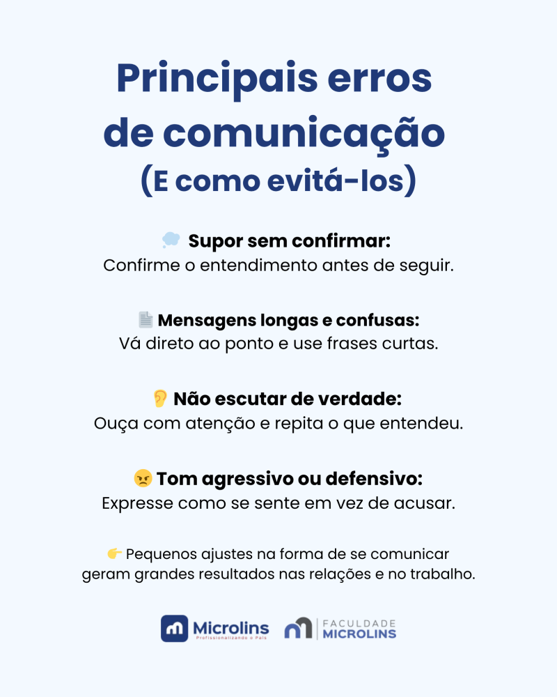 Ilustração dos principais erros de comunicação no ambiente de trabalho, destacando soft skills como escuta ativa, clareza e empatia, reforçando sua importância frente à formação técnica nas empresas. 